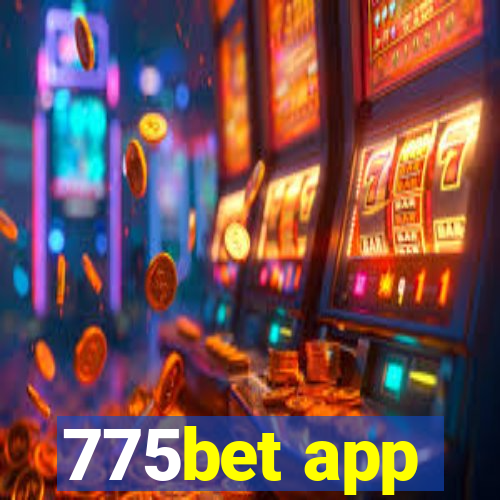 775bet app